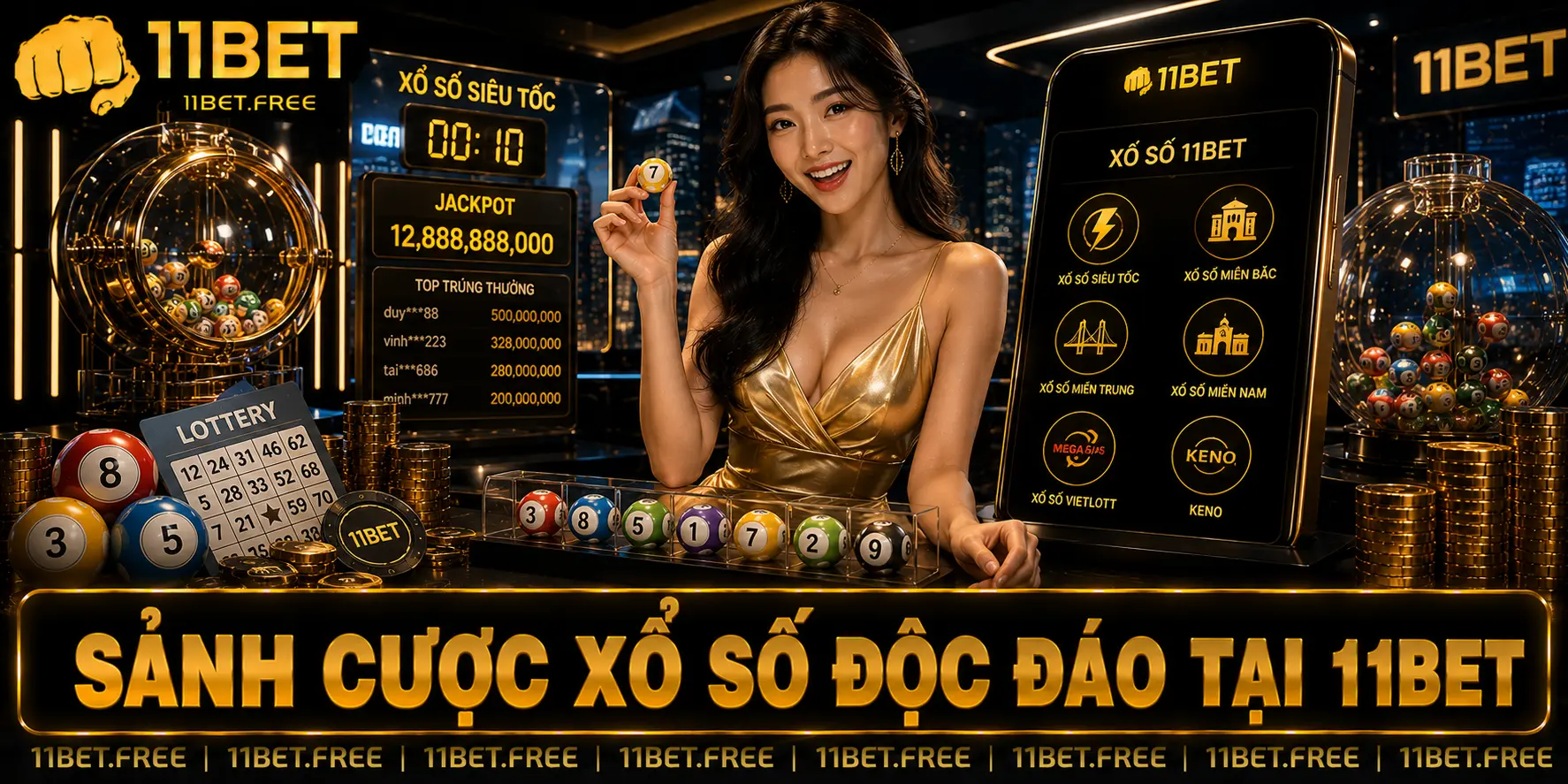 Sảnh cược xổ số độc đáo tại 11bet